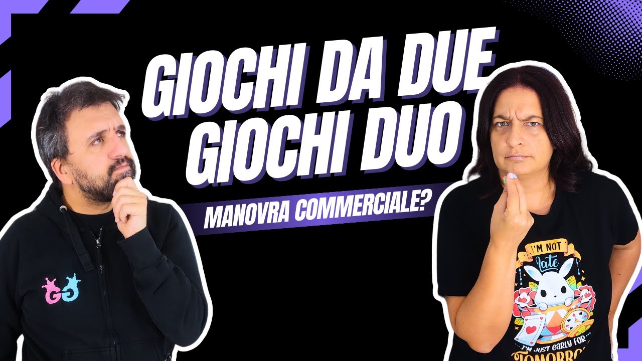 Giochi da due ed un ennesimo gioco DUO... Ennesima scammata commerciale?