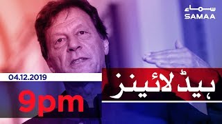 Samaa Headlines - 9PM - 04 December 2019