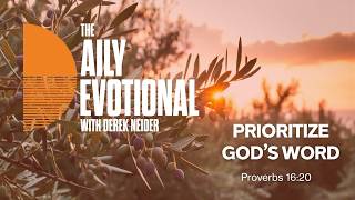 Prioritize God's Word | Proverbs 16:20