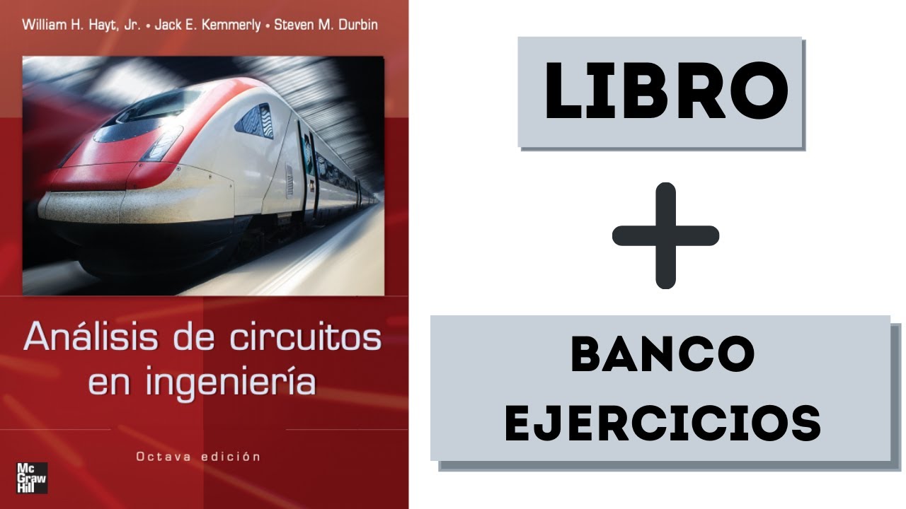 Analisis De Circuitos En Ingenieria Hayt 8 Edicion