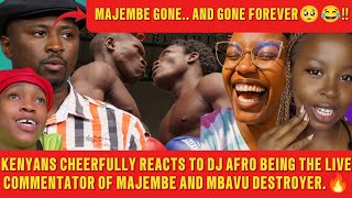 🔥KENYANS CHEERFULLY REACTS TO DJ AFRO BEING THE COMMENTATOR OF MAJEMBE AND MBAVU DESTROYER FIGHT😂.