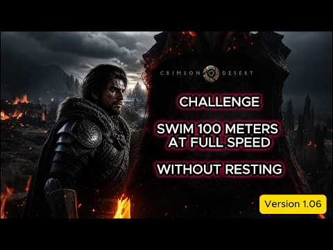 Through the Current Swim 100 meters at full speed Challenge Crimson Desert