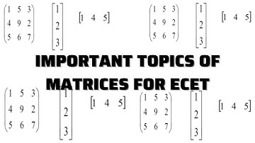 IMPORTANT TOPICS OF MATRICES FOR ECET || TS & AP