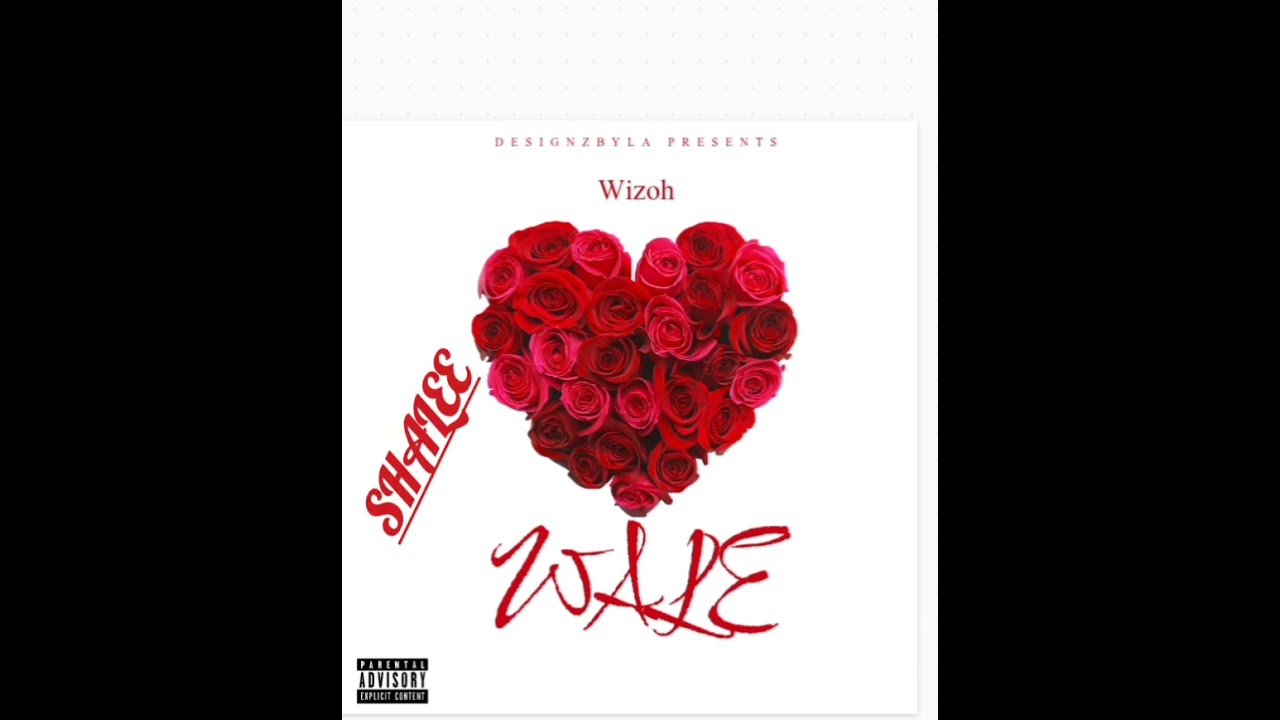 WALE- wizoh (official lyric. Video)