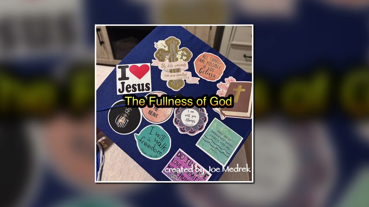 The Fullness of God