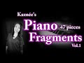 【Piano Pieces Index】Rachmaninoff:Piano Sonate Op.36/Ravel:Oiseaux tristes/ Mahler:Adagio/ Piano Solo