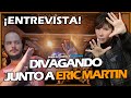 DIVAGANDO con ERIC MARTIN antes de su llegada a ARGENTINA | Entrevista
