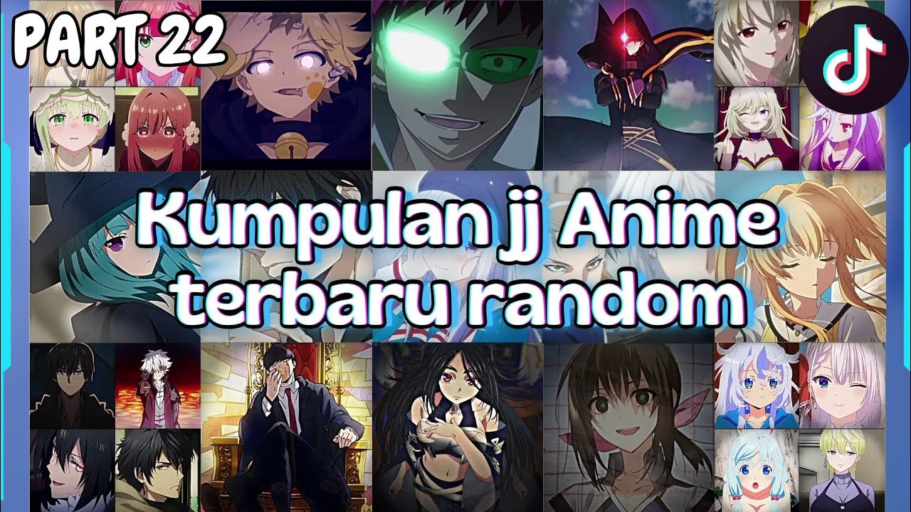 Kumpulan jj anime terbaru🔥🎥 | Random | part 22