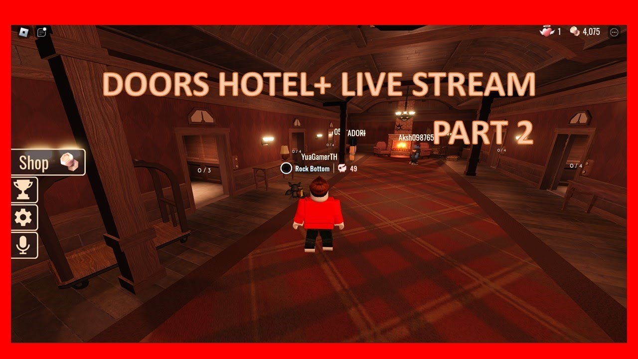 🔴DOORS HOTEL+ LIVE PART 2🔴 YouTube