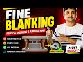 What is Fineblanking @Mechtip