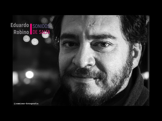 Eduardo Robino   06 Camino a La Paz, notas de viaje