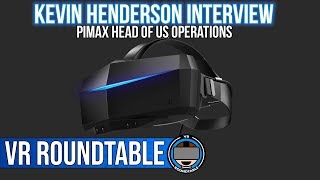 Pimax's Kevin Henderson | Live Bonus Episode