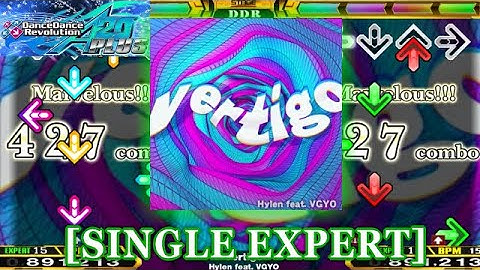 【DDR A20 PLUS】  Vertigo [SINGLE EXPERT] 譜面確認＋クラップ