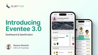 Introducing Eventee 3.0 - Dashboard & Gamification