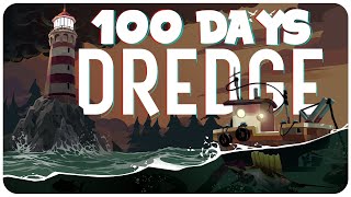 I Played 100 (minus 24) Days of Dredge!