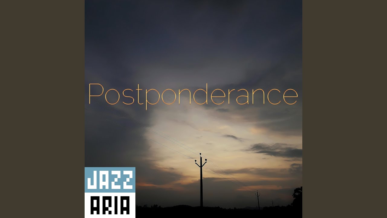 Watch Postponderance on YouTube Watch Postponderance on YouTube