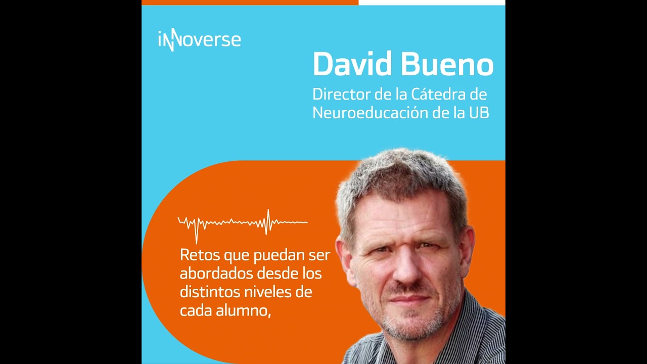 Versión Completa: David Bueno explica cómo cambia nuestro cerebro