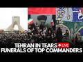 Iran Israel War LIVE Iran Buries Top Military Commanders Killed In War As Crowds Gather In Tehran