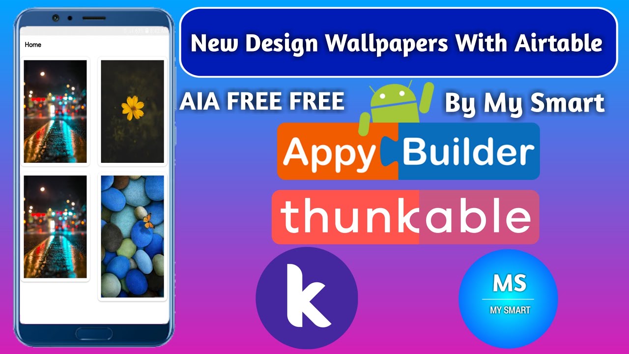 FREE New Design Wallpapers App With Airtable AIA File Free | Kodular | Thunkable | Appybuilder