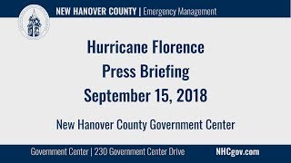 Hurricane Florence Press Briefing - 9/15/18 - 11:45am