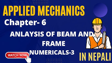 Applied mechanics || beam and frame numerical -3