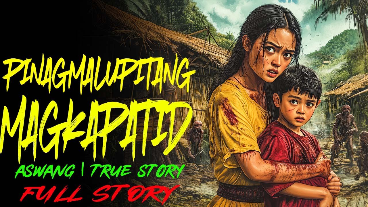 PINAGMALUPITANG MAGKAPATID | Kwentong Aswang | True Story
