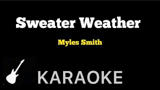 Myles Smith - Sweater Weather | Karaoke Guitar Instrumental
