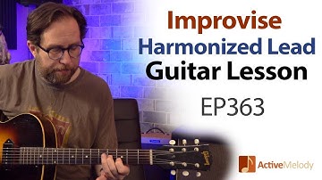 Essential lesson on how to use harmonized 3rd and 6th intervals -harmonized lead guitar lesson EP363