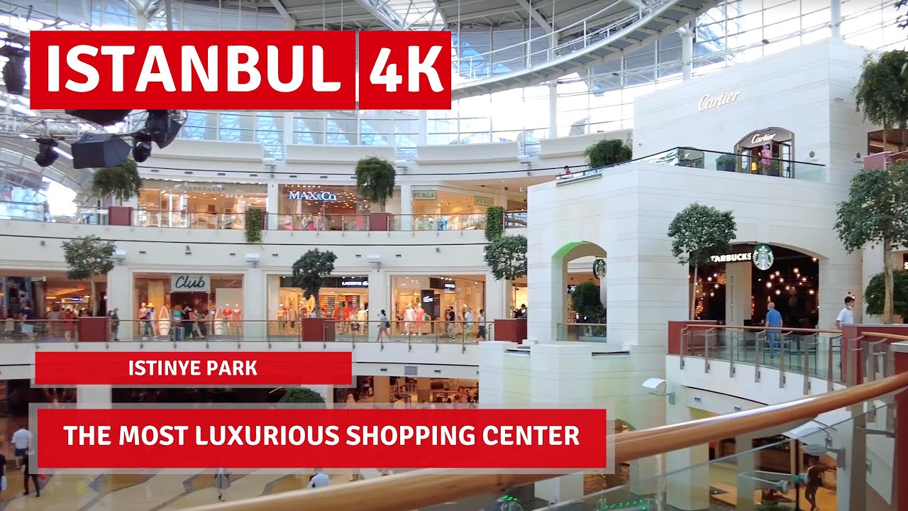 Istanbul İstinye Park The Most luxurious Shopping Center 4July