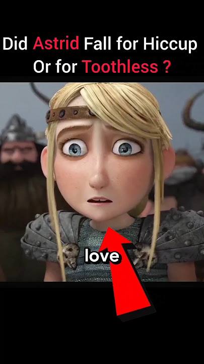 Astrid Didn’t Love Hiccup in How to train your dragon ? #shorts