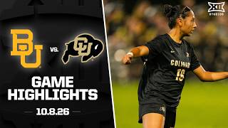 Baylor vs. Colorado Highlights (10.8.26) | 2026 Big 12 Women's Soccer