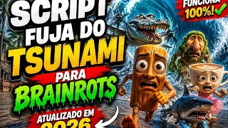 Como usa script fuja do tsunami para brainrots atualizado em 2026 foi mal fiz na pressa kkkk