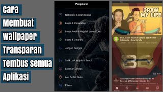 Cara Membuat Wallpaper Transparan Di Semua Aplikasi screenshot 1