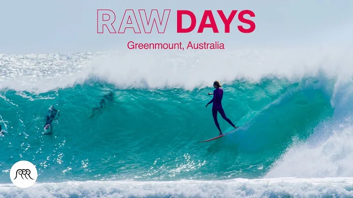 RAW DAYS | Greenmount, Australia w/ Stephanie Gilm...
