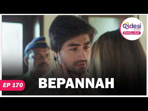 BEPANNAH Full Episode 170 Please Leave Me Out Of It Desi Play English