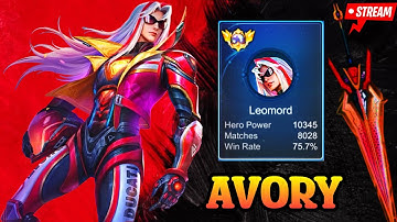 ROAD TO TOP 1 GLOBAL LEOMORD - Avory | MLBB
