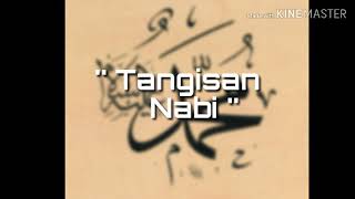 Nasyid Tangisan Nabi Lirik Video- By AGH