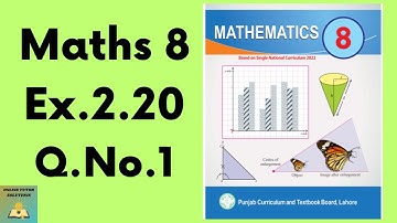Ex.2.20 Q.No.1 Maths 8  New Book | Class 8 Math New Book Exercise 2.20 | Grade 8 Math Ex. 2.20