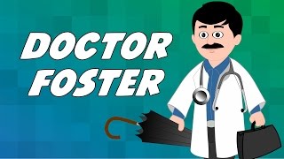 Doctor Foster | English Nursery Rhyme for Children