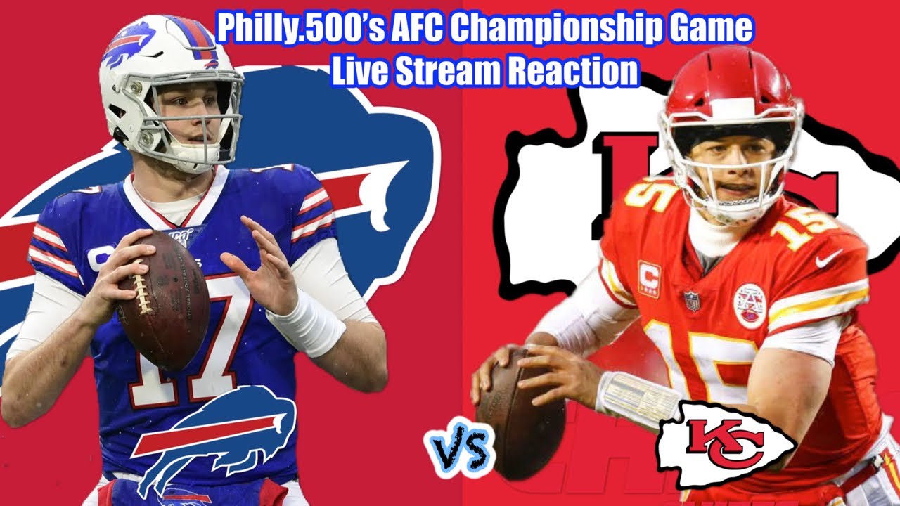 Bills VS Chiefs AFC Championship Game Live Stream Bills VS Chiefs AFC Championship Game Live Stream