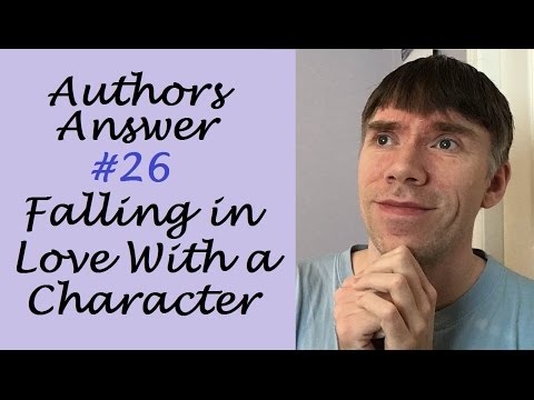 Falling in Love With Fictional Characters | Authors Answer #26