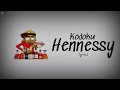 Kodoku Hennessy Lyrics mp3