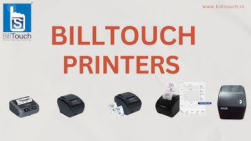 BillTouch - Thermal Printers /  Queue (Que) Printers /  Label cum Receipt Printers