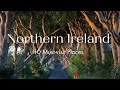 Exploring the beauty of northern ireland top 10 mustvisit destinations