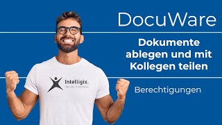 DocuWare Smart Basics | Dokumente archivieren und teilen