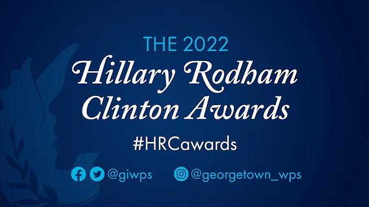 Hillary Rodham Clinton Awards 2022