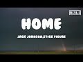 Jack Johnson Stick Figure Home Lyrics JackJohnson StickFigure Home mp3