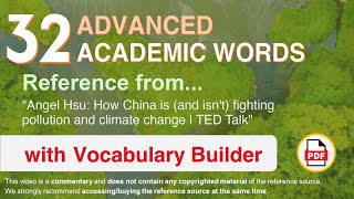 32 Advanced Academic Words Ref from "How China is (and isn't) fighting pollution and [...], TED"