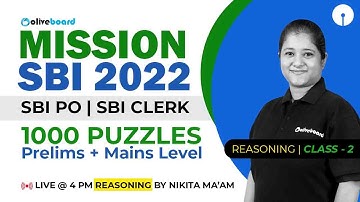 Mission SBI PO/Clerk 2022 | 1000 Puzzles | Prelims + Mains Level | Class - 2 | By Nikita Ma
