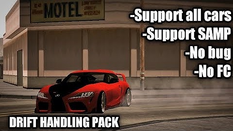 Drift Handling Pack - GTA SA Android Support all cars